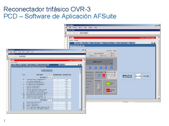 Reconectador trifásico OVR-3 PCD – Software de Aplicación AFSuite © ABB Group 15 December