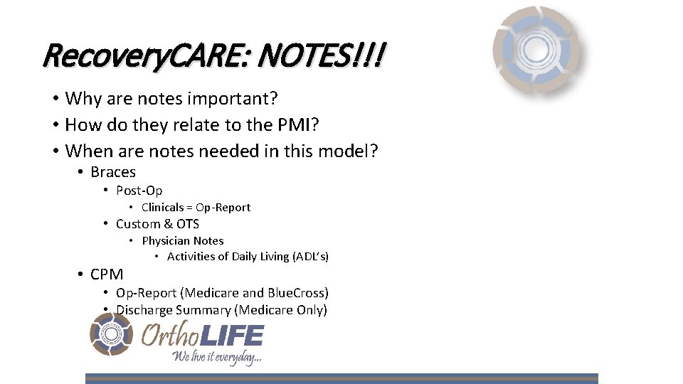 Recovery. CARE: NOTES!!! • Why are notes important? • How do they relate to