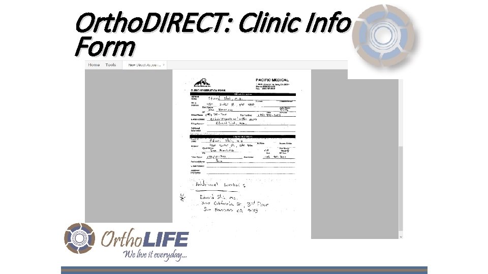Ortho. DIRECT: Clinic Info Form 