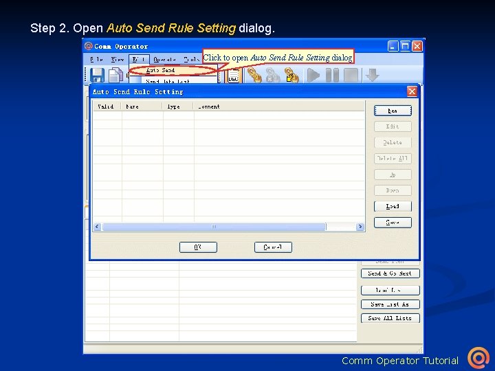 Step 2. Open Auto Send Rule Setting dialog. Click to open Auto Send Rule