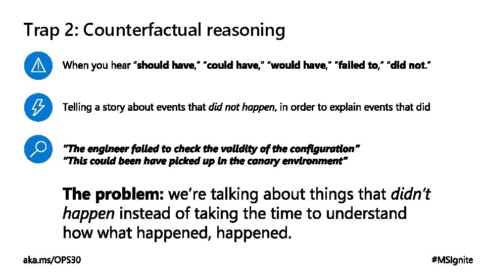 Trap 2: Counterfactual reasoning 
