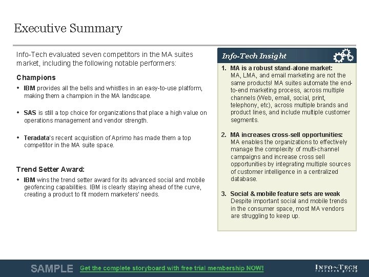 Executive Summary Info-Tech evaluated seven competitors in the MA suites market, including the following