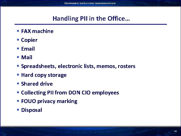 DEPARTMENT OF THE NAVY CHIEF INFORMATION OFFICER Handling PII in the Office… § FAX