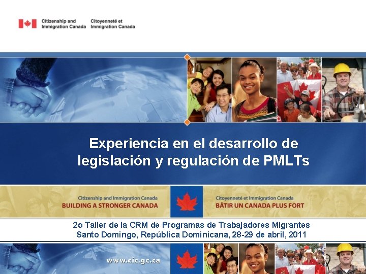 Experiencia en el desarrollo de legislación y regulación de PMLTs 2 o Taller de