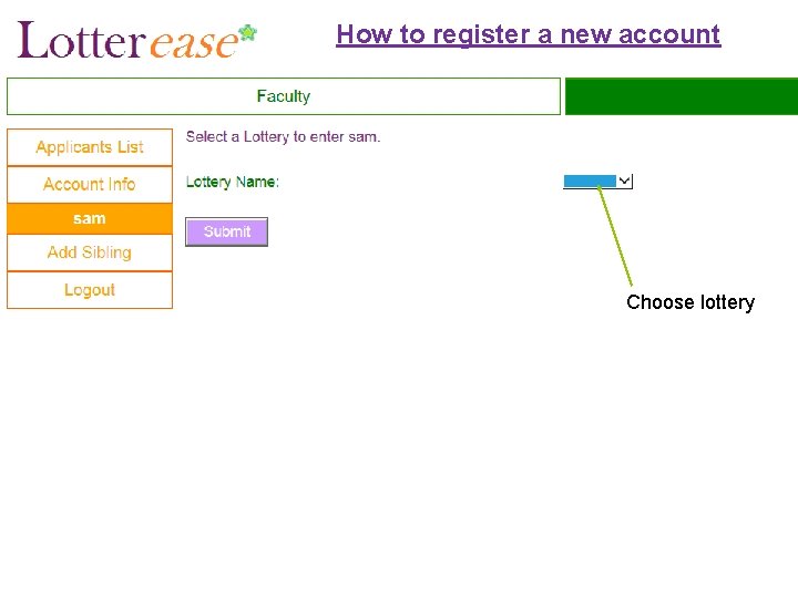 How to register a new account Choose lottery 