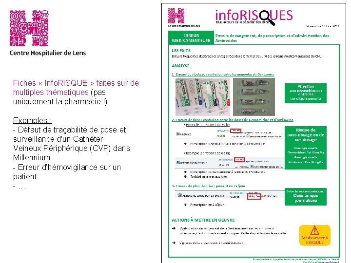 Fiches « Info. RISQUE » faites sur de multiples thématiques (pas uniquement la pharmacie