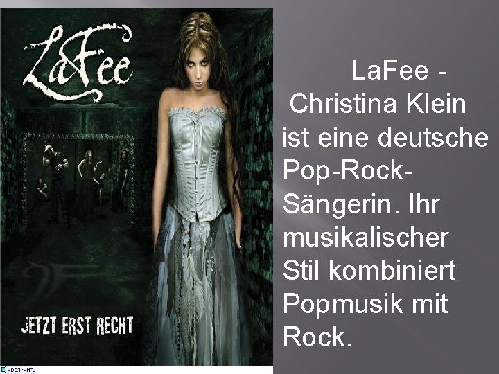 La. Fee Christina Klein ist eine deutsche Pop-Rock. Sängerin. Ihr musikalischer Stil kombiniert Popmusik
