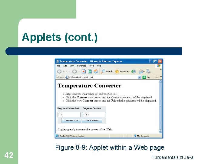 Applets (cont. ) 42 Figure 8 -9: Applet within a Web page Fundamentals of