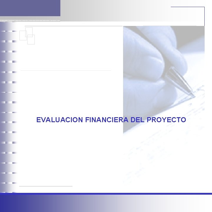 EVALUACION FINANCIERA DEL PROYECTO 