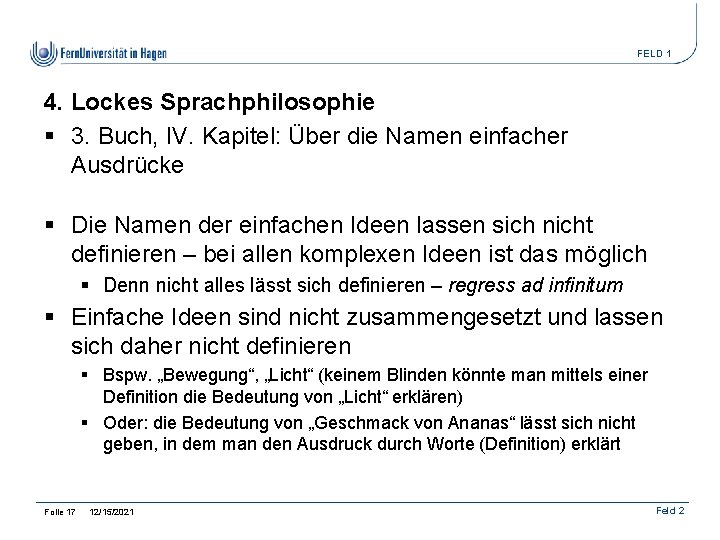 FELD 1 4. Lockes Sprachphilosophie § 3. Buch, IV. Kapitel: Über die Namen einfacher