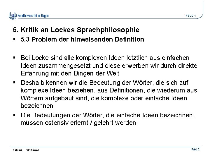 FELD 1 5. Kritik an Lockes Sprachphilosophie § 5. 3 Problem der hinweisenden Definition