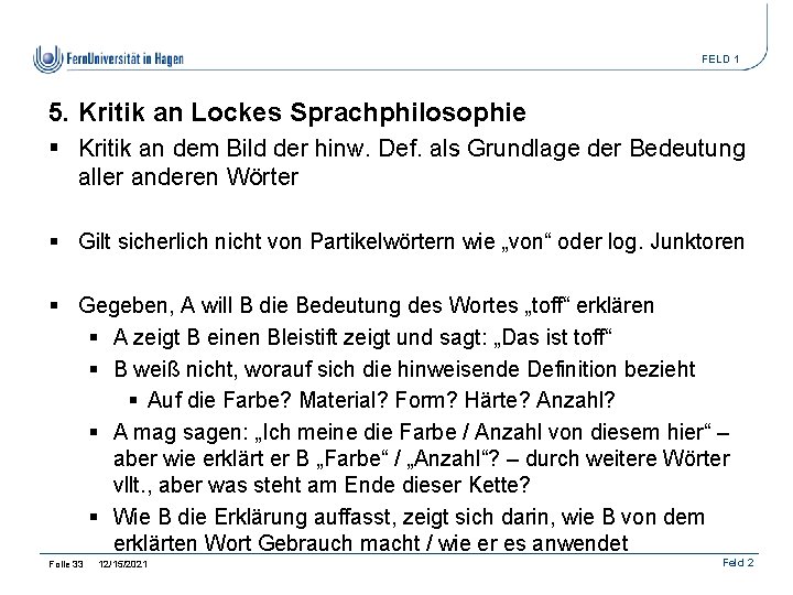 FELD 1 5. Kritik an Lockes Sprachphilosophie § Kritik an dem Bild der hinw.