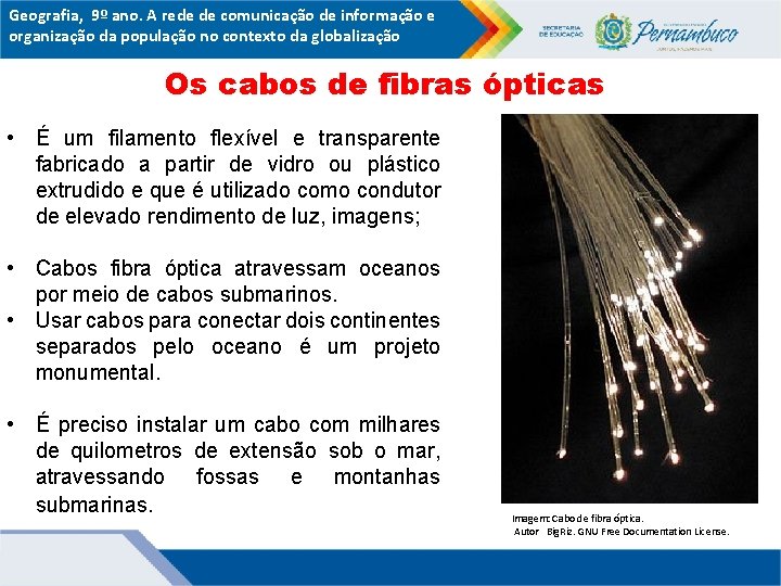 Geografia, 9º ano. A rede de comunicação de informação e organização da população no Geografia, 9º ano. A rede de comunicação de informação e organização da população no