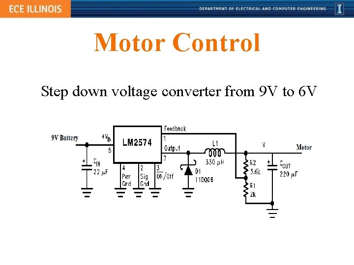 Motor Control Step down voltage converter from 9 V to 6 V 
