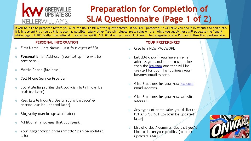 Preparation for Completion of SLM Questionnaire (Page 1 of 2) It will help to