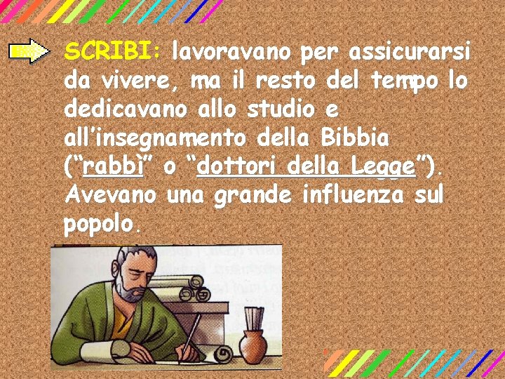 SCRIBI: lavoravano per assicurarsi da vivere, ma il resto del tempo lo dedicavano allo