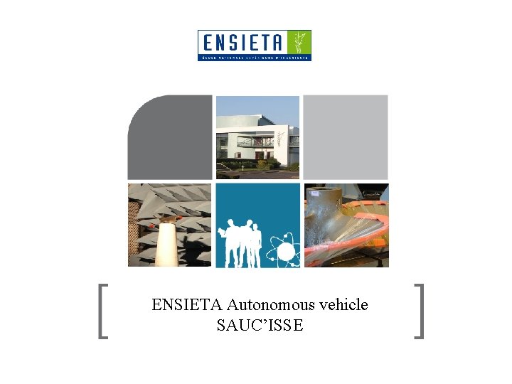 ENSIETA Autonomous vehicle SAUC’ISSE 