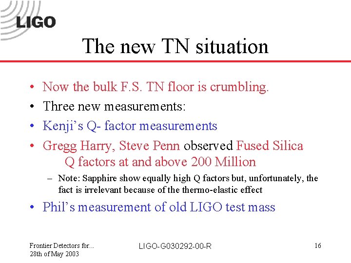 The new TN situation • • Now the bulk F. S. TN floor is