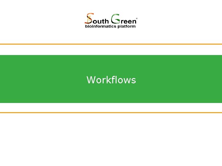 Workflows 