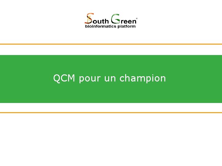 QCM pour un champion 