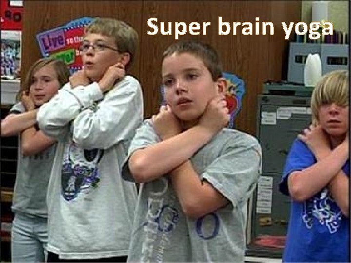 Super brain yoga 