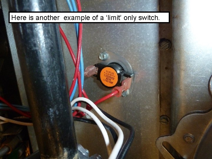 Here is another example of a ‘limit’ only switch. 