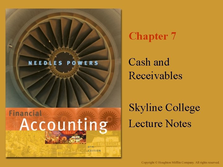 Chapter 7 Cash and Receivables Skyline College Lecture Notes 