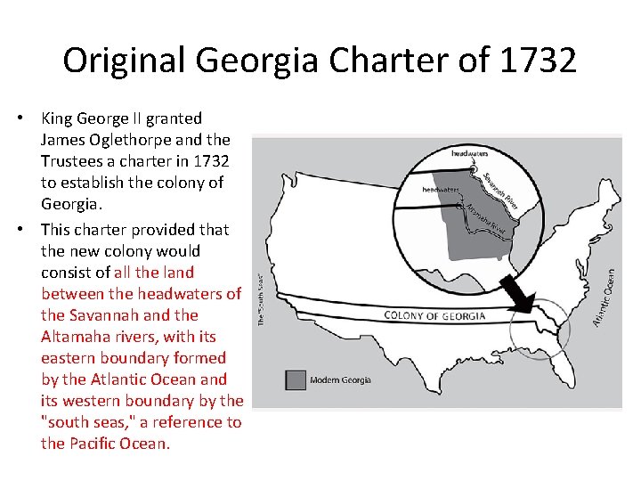 Original Georgia Charter of 1732 • King George II granted James Oglethorpe and the