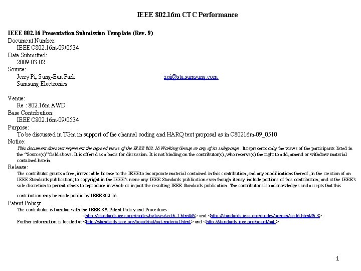 IEEE 802. 16 m CTC Performance IEEE 802. 16 Presentation Submission Template (Rev. 9)