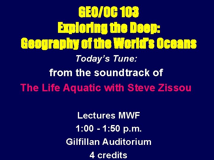 GEOOC 103 Exploring the Deep Geography of the