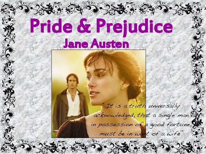 Pride & Prejudice Jane Austen 