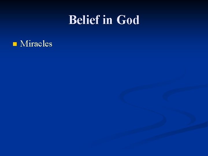 Belief in God n Miracles 