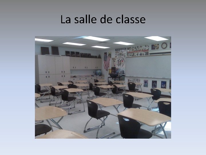 La salle de classe 