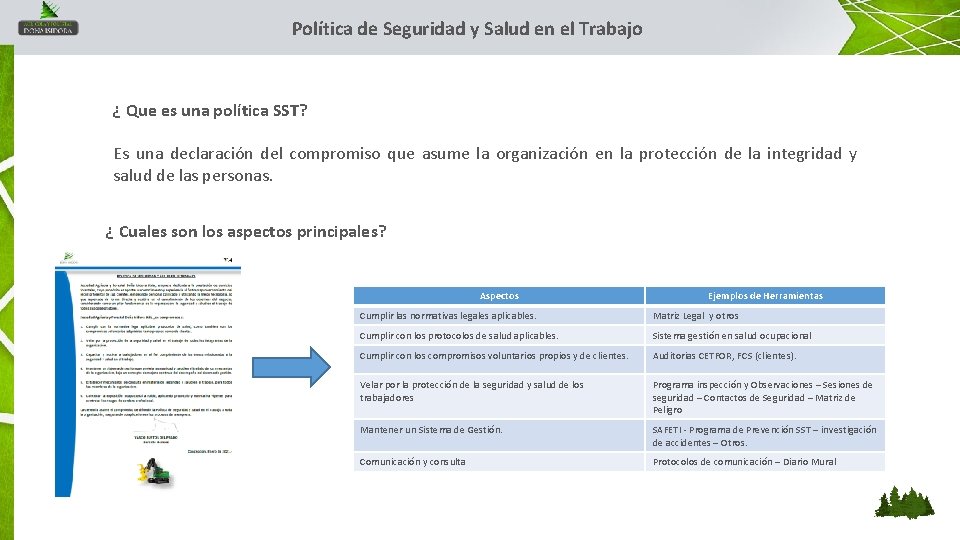 Política de Seguridad y Salud en el Trabajo ¿ Que es una política SST? Política de Seguridad y Salud en el Trabajo ¿ Que es una política SST?