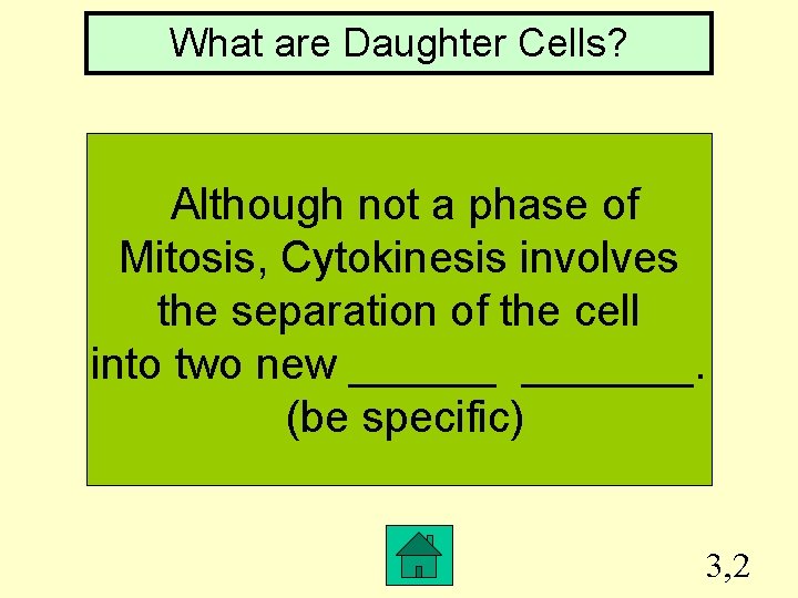 What are Daughter Cells? Although not a phase of Mitosis, Cytokinesis involves the separation