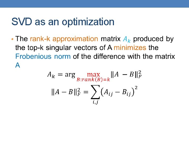 SVD as an optimization • 