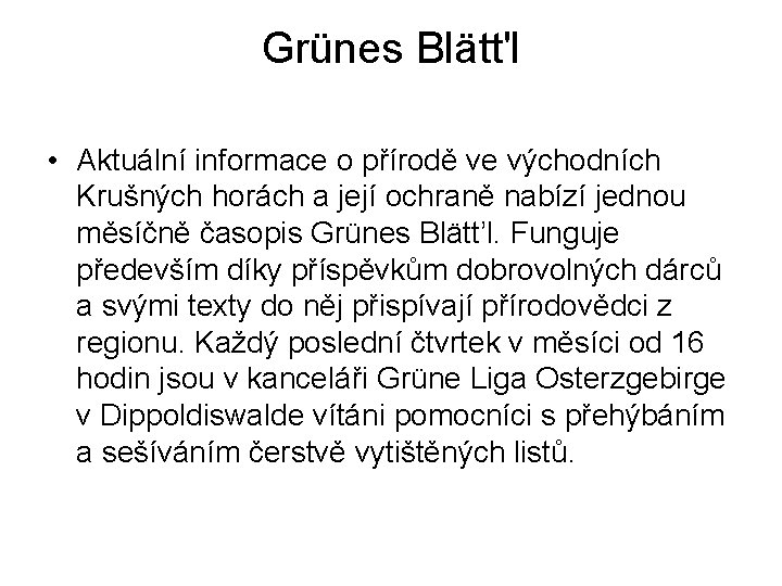 Grünes Blätt'l • Aktuální informace o přírodě ve východních Krušných horách a její ochraně