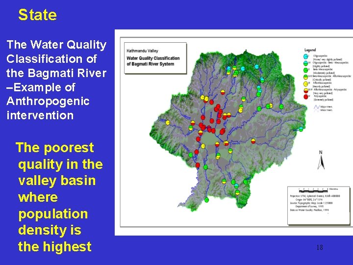 State The Water Quality Classification of the Bagmati River –Example of Anthropogenic intervention The