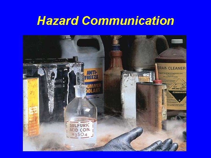 Hazard Communication 