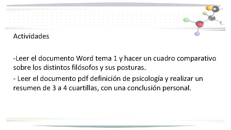 Actividades -Leer el documento Word tema 1 y hacer un cuadro comparativo sobre los