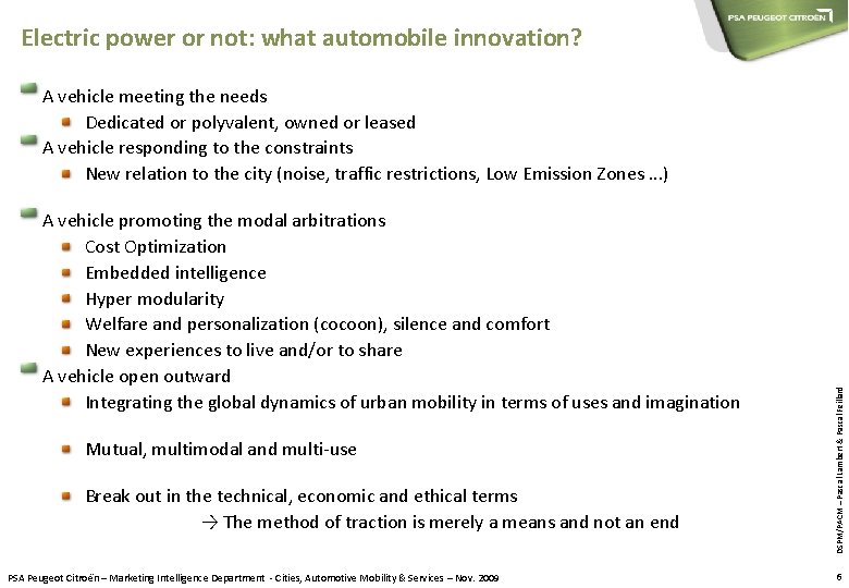 Electric power or not: what automobile innovation? A vehicle promoting the modal arbitrations Cost