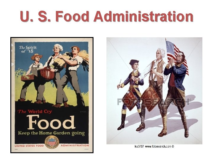 U. S. Food Administration 