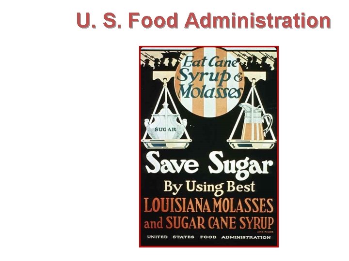 U. S. Food Administration 