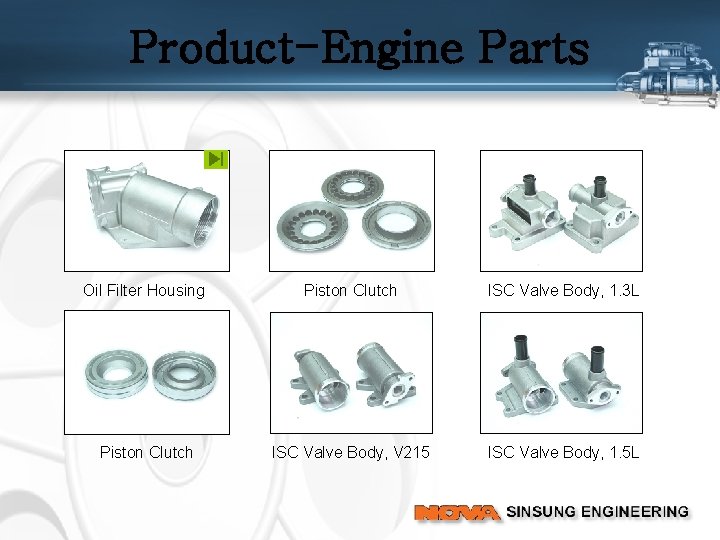 Product-Engine Parts Oil Filter Housing Piston Clutch ISC Valve Body, 1. 3 L Piston