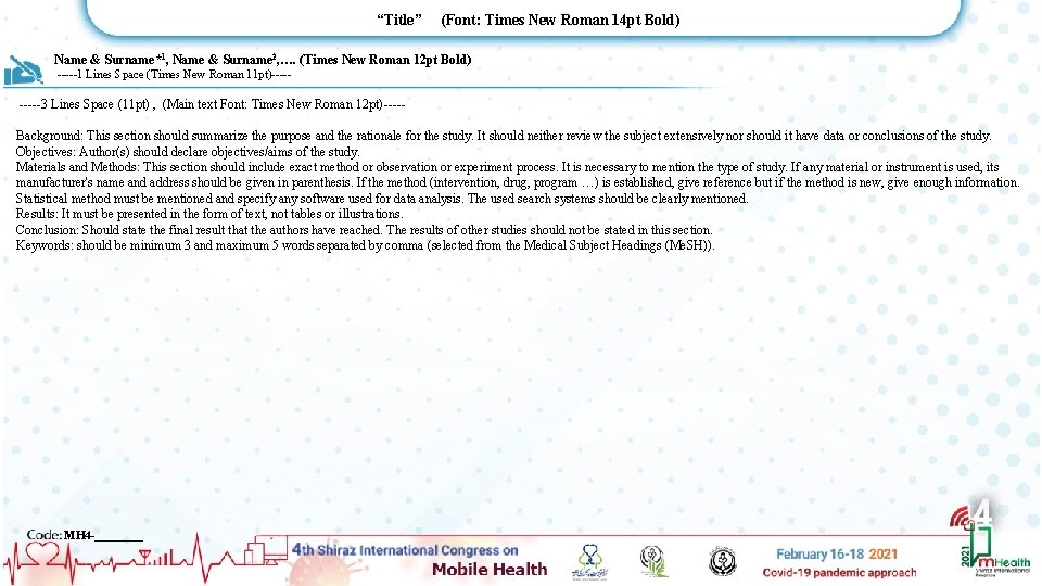 “Title” (Font: Times New Roman 14 pt Bold) Name & Surname*1, Name & Surname