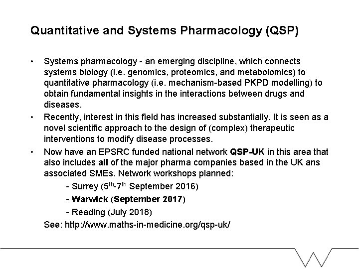 Quantitative and Systems Pharmacology (QSP) • • • Systems pharmacology - an emerging discipline, Quantitative and Systems Pharmacology (QSP) • • • Systems pharmacology - an emerging discipline,