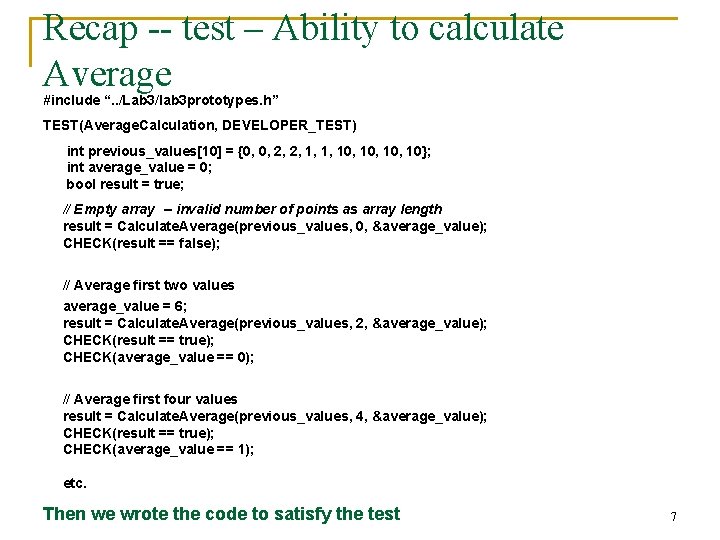 Recap -- test – Ability to calculate Average #include “. . /Lab 3/lab 3 Recap -- test – Ability to calculate Average #include “. . /Lab 3/lab 3