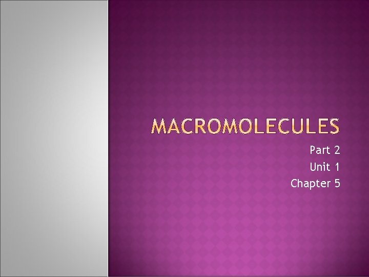 Part 2 Unit 1 Chapter 5 