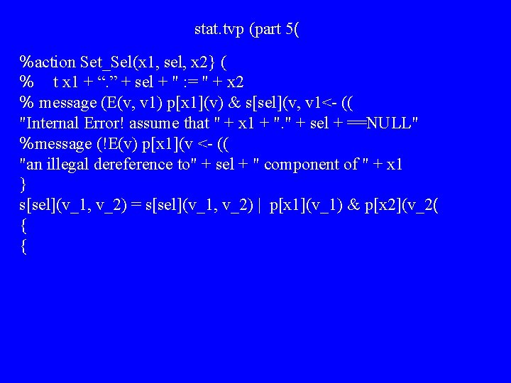 stat. tvp (part 5( %action Set_Sel(x 1, sel, x 2} ( % t x