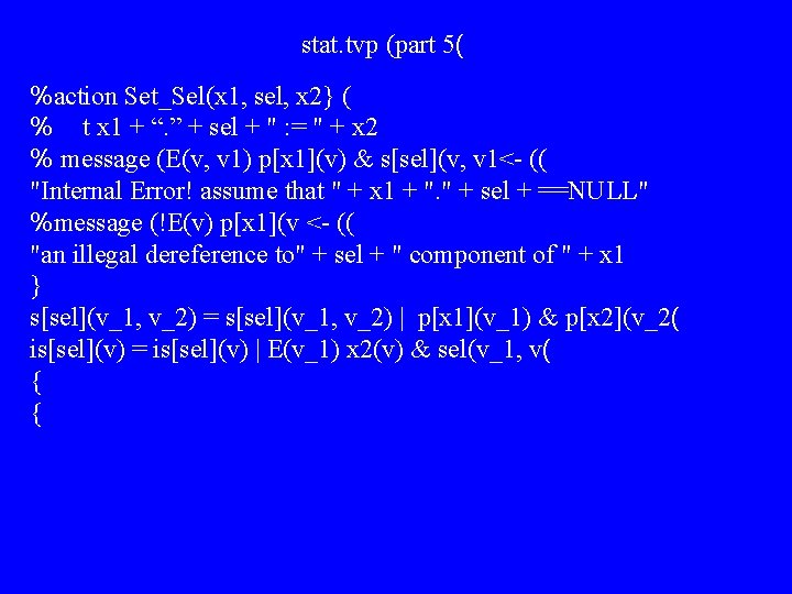 stat. tvp (part 5( %action Set_Sel(x 1, sel, x 2} ( % t x